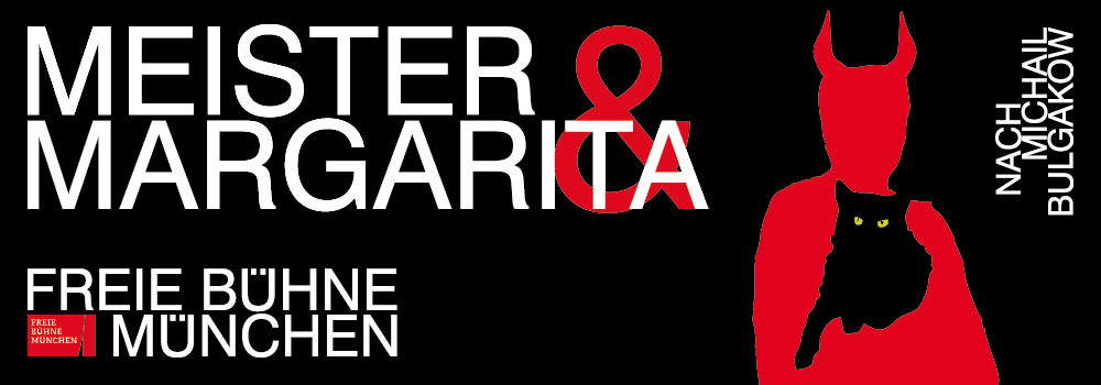 Der Meister & Margarita – Freie Bühne München