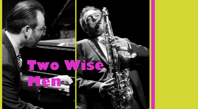 TWO WISE MEN – I Got Rhythm: The Gershwin Years